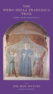 The Piero Della Francesca Trail
