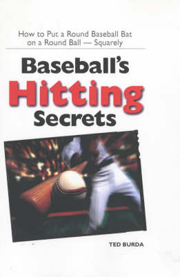 Baseball's Hitting Secrets