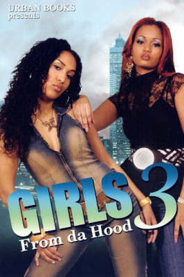 Girls from Da Hood: No. 3