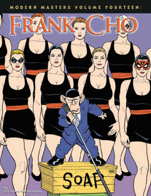 Modern Masters: Modern Masters Volume 14: Frank Cho Frank Cho v. 14