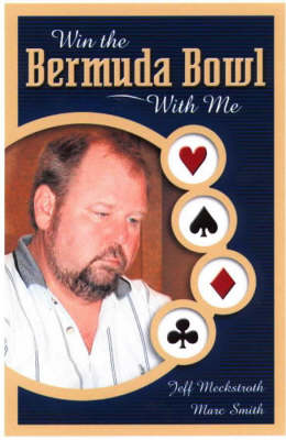 Win the Bermuda Bowl with ME