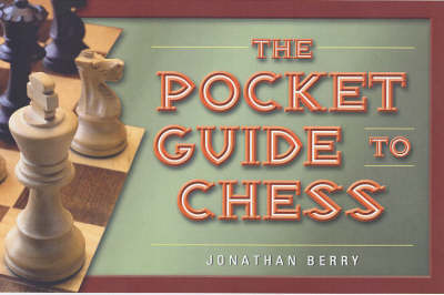 The Pocket Guide to Chess