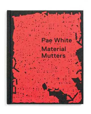 Pae White - Material Mutters