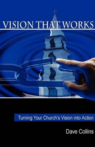Vision That Works: