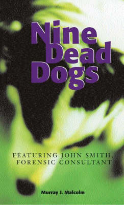 Nine Dead Dogs