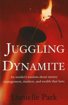 Juggling Dynamite
