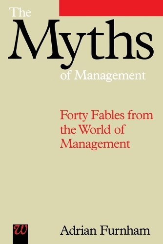 The Myths of Management