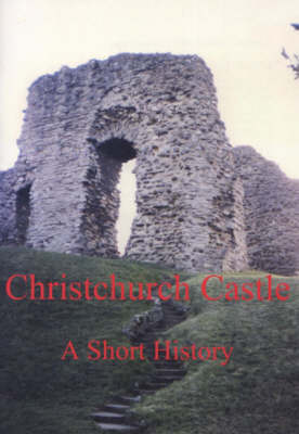 Christchurch Castle
