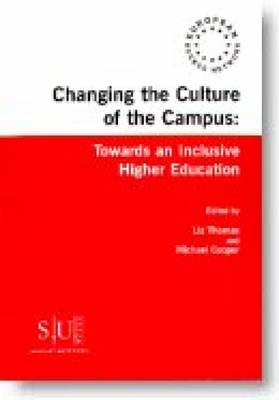 Changing the Culture of the Campus: towards an inclusive higher education