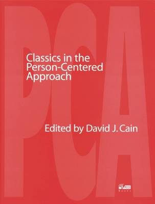 Classics in the Person-centred Approach