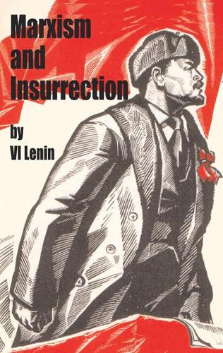 Marxism and Insurrection