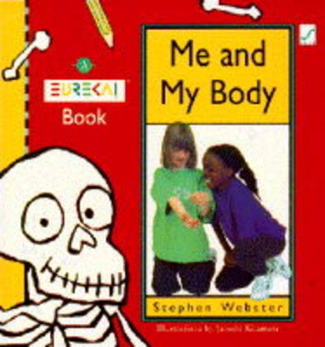 Eureka!: Me and My Body Bk. 1