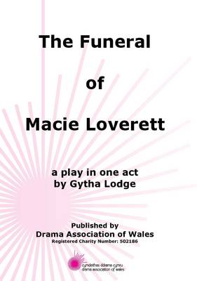 Funeral of Macie Loverett, The!