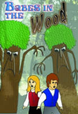 The Babes in the Wood: Script