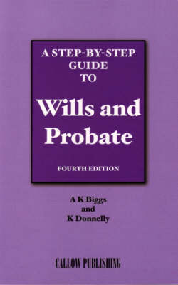 A Step-by-step Guide to Wills and Probate