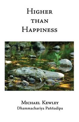 Higher than Happiness
