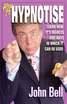 How to Hypnotise