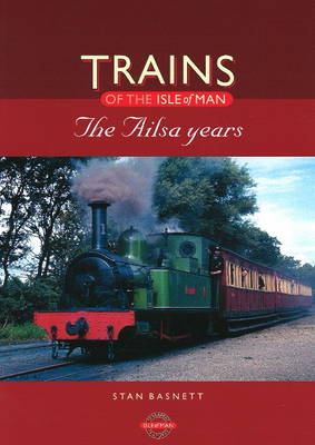Trains of the Isle of Man