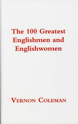 The 100 Greatest Englishmen and Englishwomen