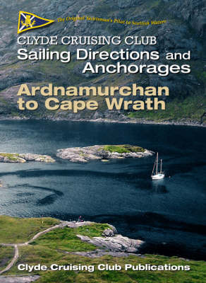 Clyde Cruising Club Sailing Directions and Anchorages