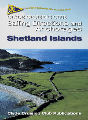 Clyde Cruising Club Sailing Directions and Anchorages