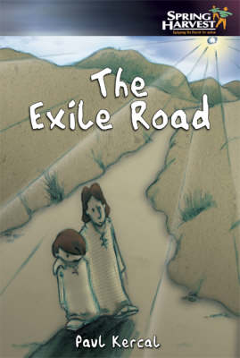 The Exile Road