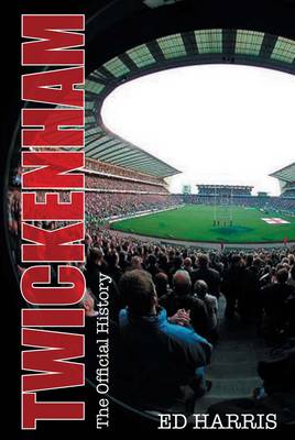 Twickenham the History