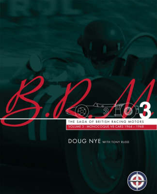 BRM: V8 Monologue Cars 1964-1968 V. 3
