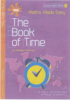 Maths Made Easy: Book of Time Bk. 8