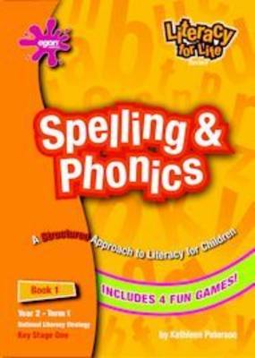 Literacy for Life: Spelling and Phonics Bk.1 Yr 2 Term 1