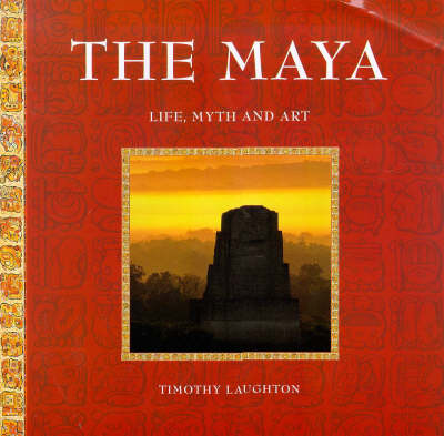 The Maya, The