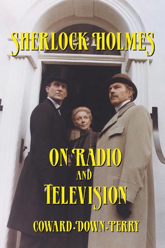 Sherlock Holmes on Radio and Television