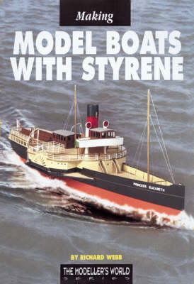 Making Model Boats with Styrene