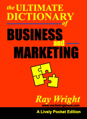 The Marketing and Business Dictionary