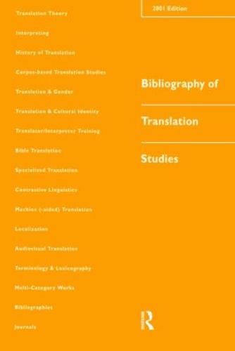 Bibliography of Translation Studies: 2001