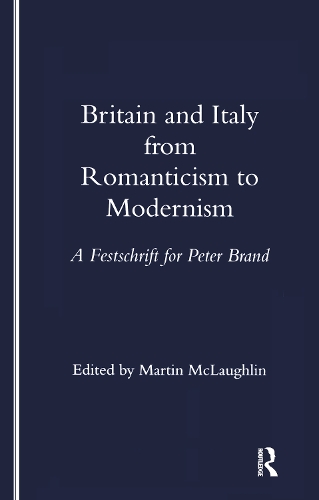 Britain and Italy from Romanticism to Modernism