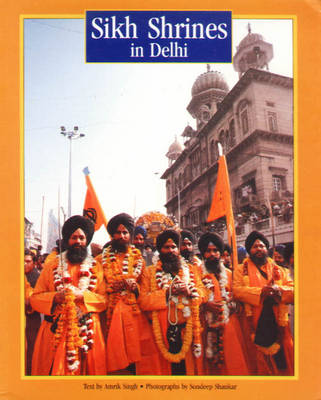 Sikh Shrines in Delhi