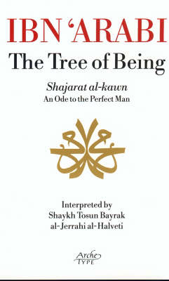 Ibn 'Arabi, the "Tree of Being"