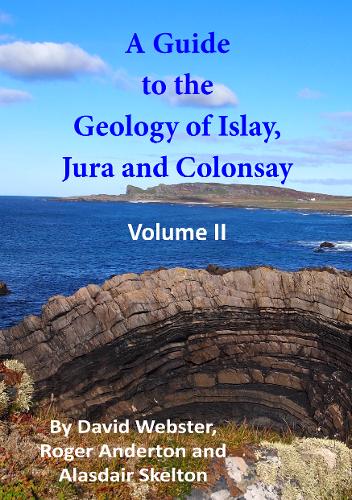 A Guide to the Geology of Islay, Jura and Colonsay