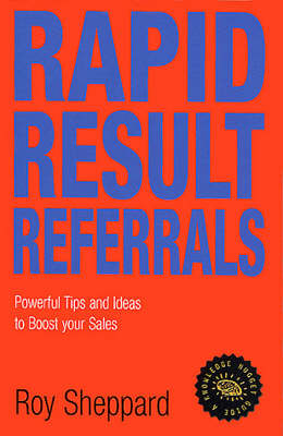 Rapid Result Referrals