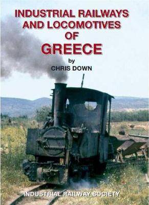The Industrial Railways and Locomotives of Greece
