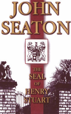 The Seal of Henry Stuart