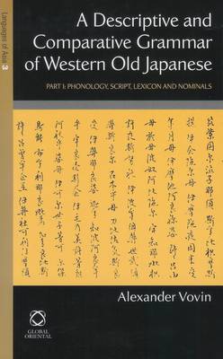 A Descriptive and Comparative Grammar of Western Old Japanese