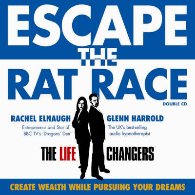 Escape the Rat Race