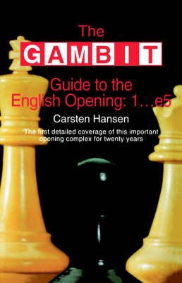 The GAMBIT Guide to the English Opening 1...E5