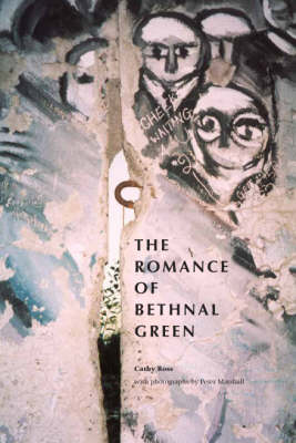The Romance of Bethnal Green