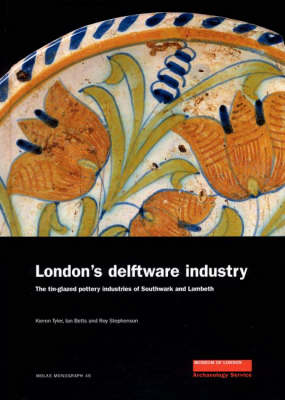 London's Delftware Industry