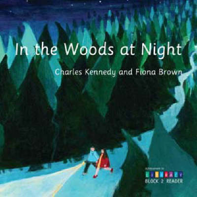 In the Woods at Night
