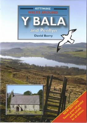 Walks Around y Bala and Penllyn