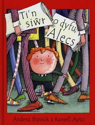Ti'n Siwr O Dyfu, Alecs